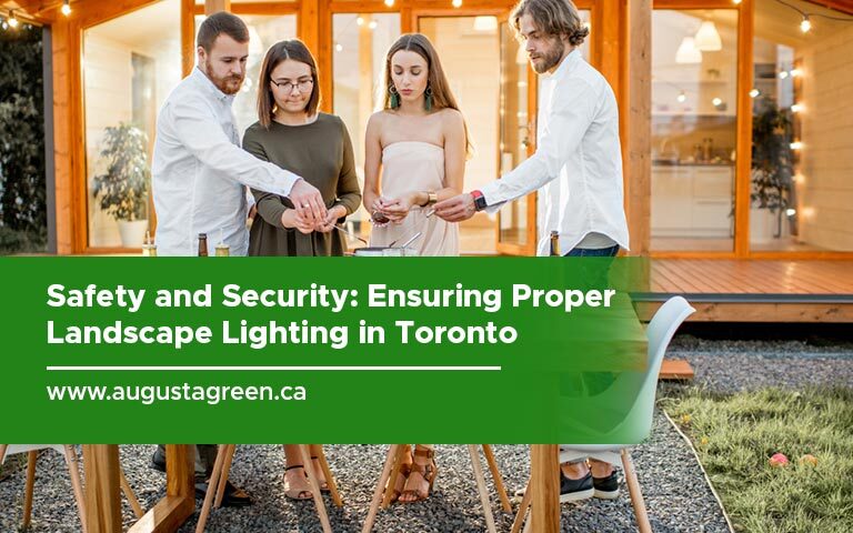 Safety and Security: Ensuring Proper Landscape Lighting in Toronto